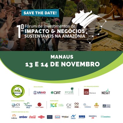 I Fórum de Investimentos de Impacto e Negócios Sustentáveis da Amazônia